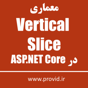Vertical Slice Architecture in ASP.NET Core